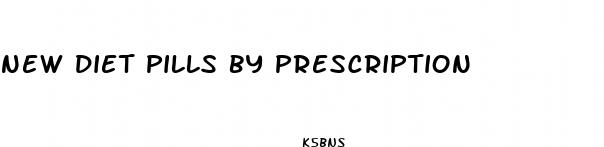 new diet pills by prescription
