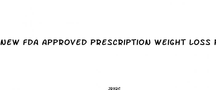 new fda approved prescription weight loss pill