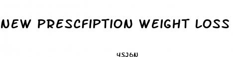 new prescfiption weight loss pill bupropion