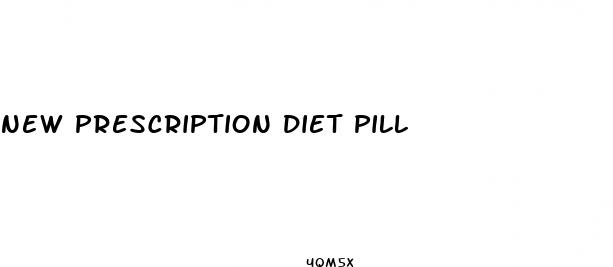new prescription diet pill