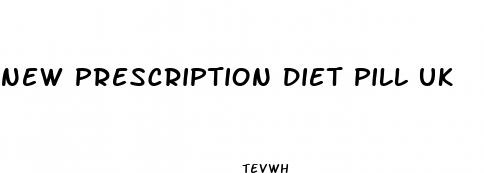 new prescription diet pill uk