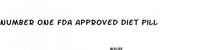 number one fda approved diet pill
