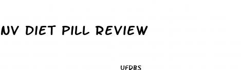 nv diet pill review