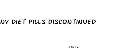 nv diet pills discontinued