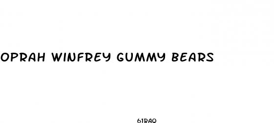 oprah winfrey gummy bears