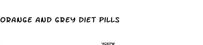 orange and grey diet pills