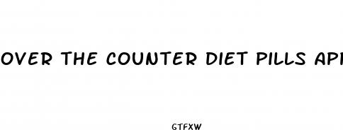 over the counter diet pills approved by fda