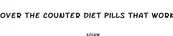 over the counter diet pills that work fast