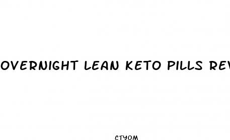 overnight lean keto pills reviews