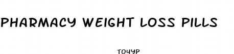 pharmacy weight loss pills