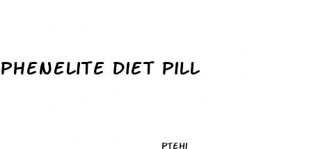 phenelite diet pill