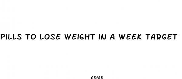 pills to lose weight in a week target