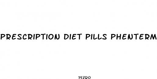 prescription diet pills phentermine in california orange county