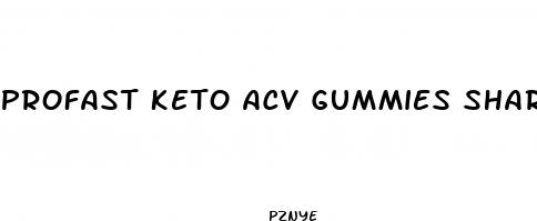 profast keto acv gummies shark tank