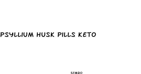 psyllium husk pills keto
