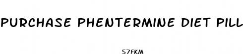 purchase phentermine diet pills