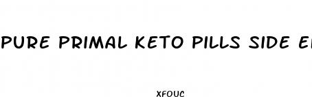 pure primal keto pills side effects