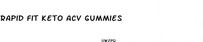rapid fit keto acv gummies