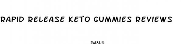 rapid release keto gummies reviews