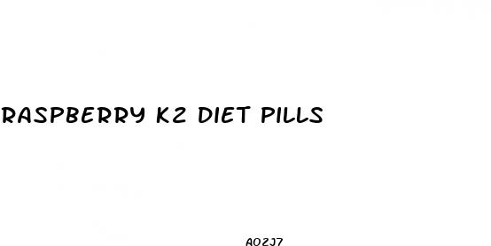 raspberry k2 diet pills