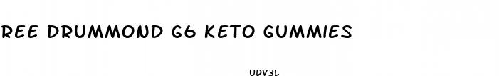 ree drummond g6 keto gummies