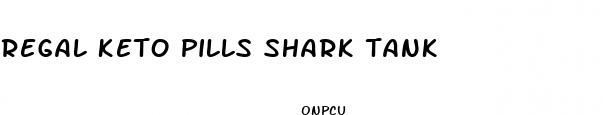 regal keto pills shark tank