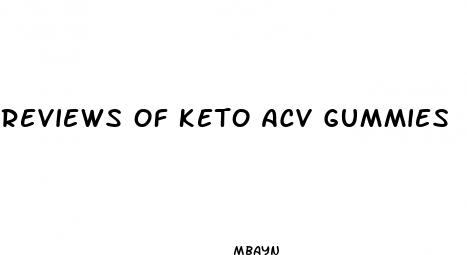 reviews of keto acv gummies