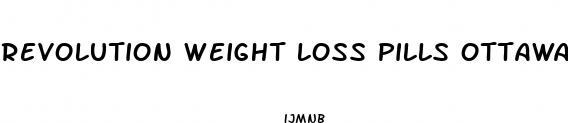 revolution weight loss pills ottawa