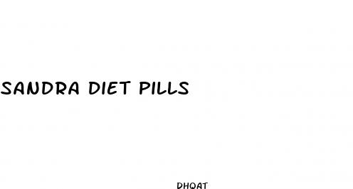 sandra diet pills