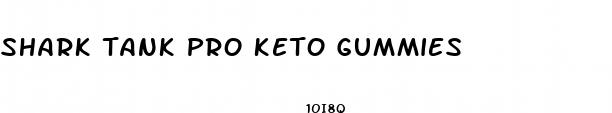 shark tank pro keto gummies