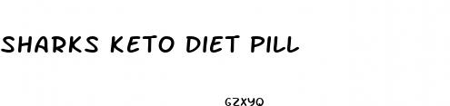 sharks keto diet pill