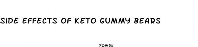 side effects of keto gummy bears