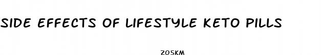side effects of lifestyle keto pills