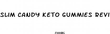 slim candy keto gummies review