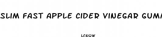 slim fast apple cider vinegar gummies directions