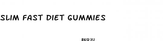 slim fast diet gummies