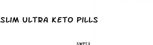 slim ultra keto pills
