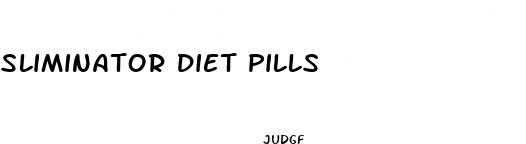 sliminator diet pills