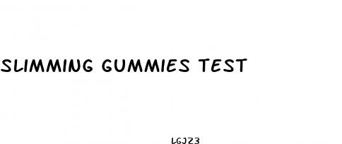 slimming gummies test