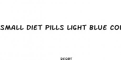 small diet pills light blue color