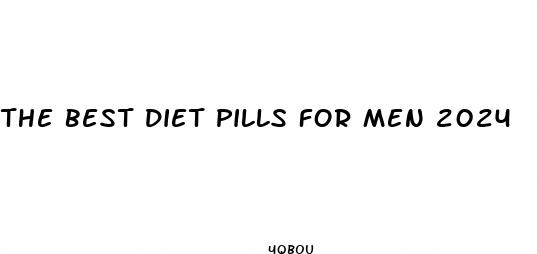 the best diet pills for men 2024