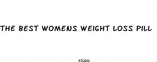 the best womens weight loss pill