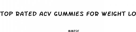 top rated acv gummies for weight loss