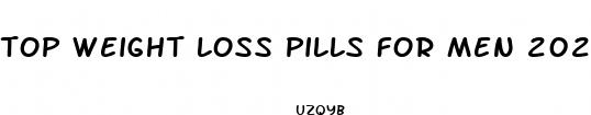 top weight loss pills for men 2024