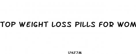 top weight loss pills for women