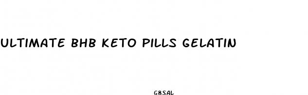 ultimate bhb keto pills gelatin