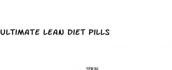 ultimate lean diet pills