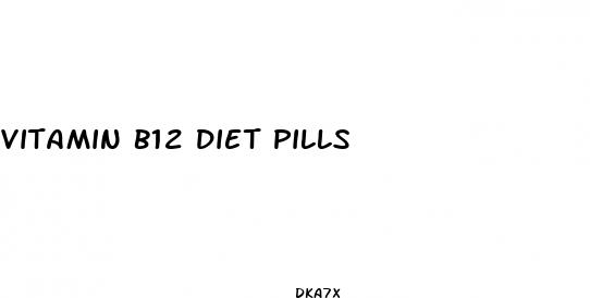 vitamin b12 diet pills