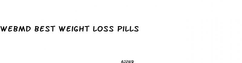 webmd best weight loss pills