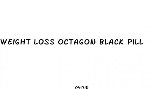 weight loss octagon black pill
